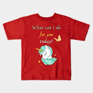 What can I do for you today? Kids T-Shirt